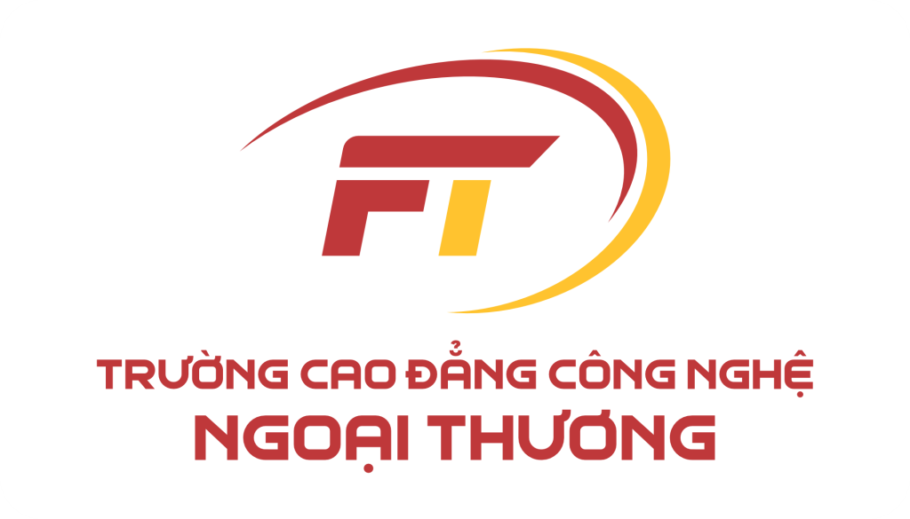 Nội bộ – Trường Cao đẳng Công nghệ – Ngoại thương